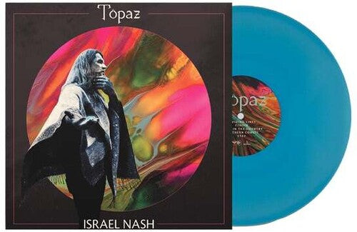 Israel Nash - Topaz