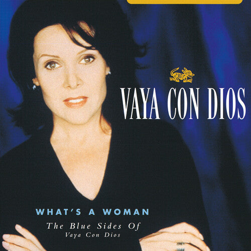 Vaya con Dios - What's A Woman: The Blue Sides Of Vaya Con Dios