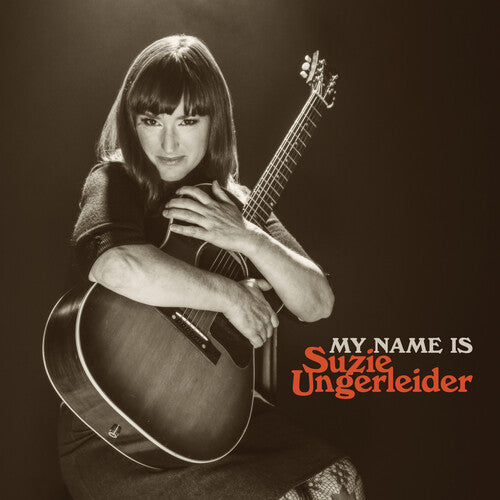 Suzie Ungerleider - My Name Is Suzie Ungerleider