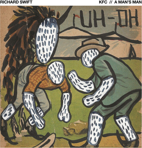 Richard Swift - KFC b/w A Man's Man