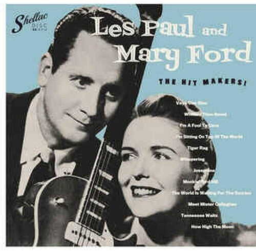 Paul, Les / Ford, Mary - The Hit Makers