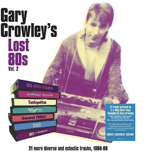 Gary Crowley's Lost 80s Vol 2 / Various - Gary Crowley's Lost 80s Vol. 2 / Various [180-Gram Clear Vinyl]