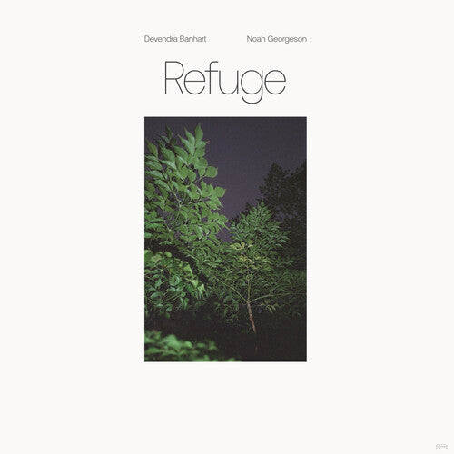 Banhart, Devendra / Georgeson, Noah - Refuge