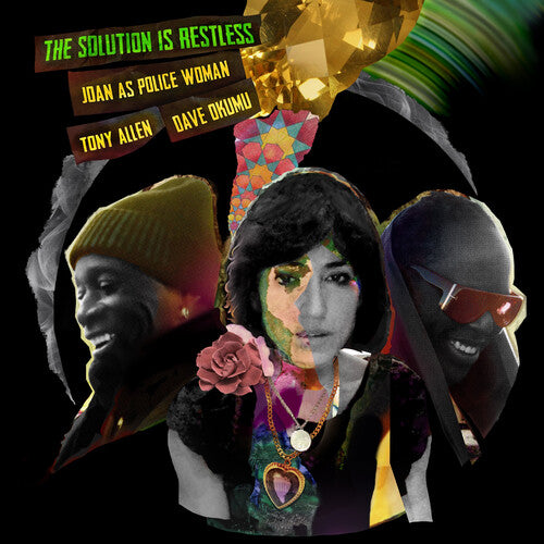Joan as Police Woman / Allen, Tony / Okumu, Dave - The Solution Is Restless
