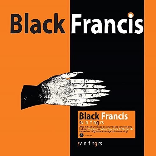 Black Francis - Svn Fngrs [140-Gram Orange & White Split Colored Vinyl]