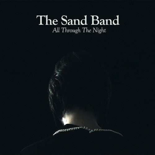 Sand Band - All Through the Night