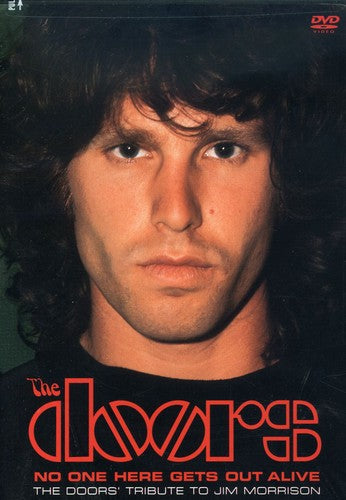 Doors - The Doors: No One Gets Out Here Alive