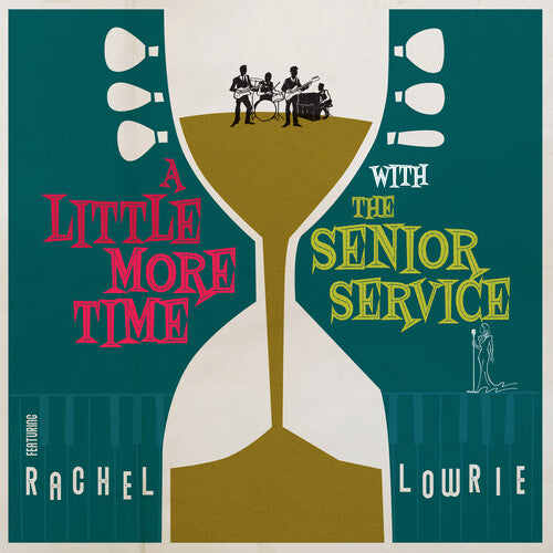 Rachel Senior Service / Lowrie - A Little More Time With
