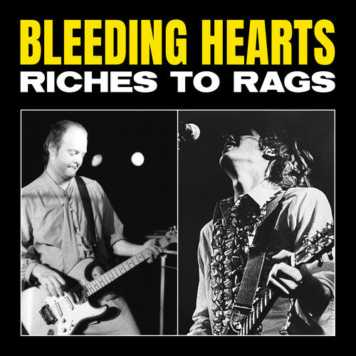 Bleeding Hearts - Riches to Rags (RSD)