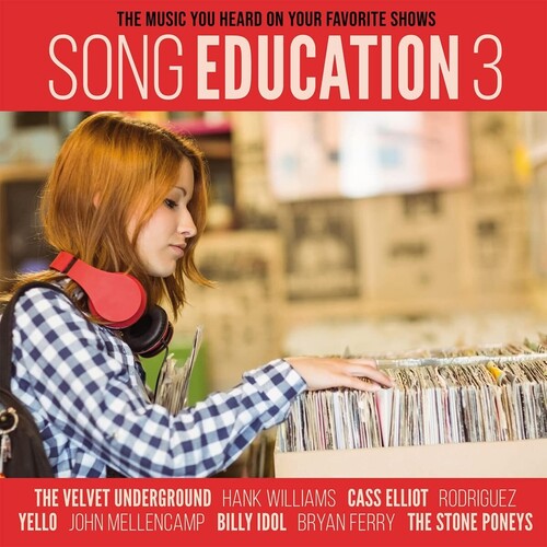 Song Education 3 (Music You Heard on Your Favorite - Song Education 3 (The Music You Heard On Your Favorite Shows)