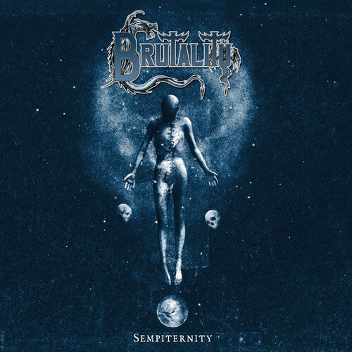 Brutality - Sempiternity (White)
