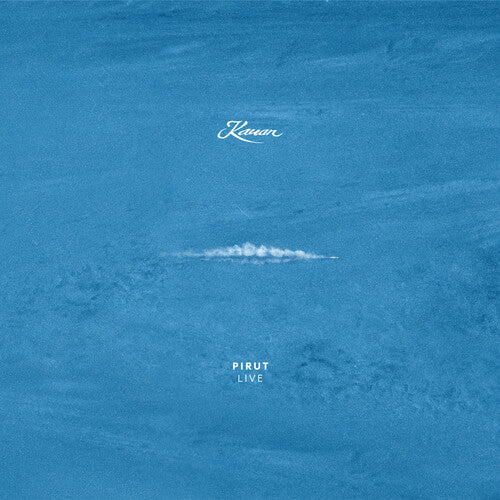 KAUAN - PIRUT LIVE
