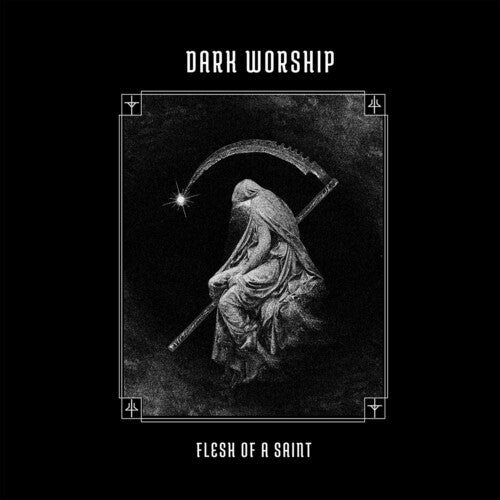Dark Worship - Flesh of a Saint