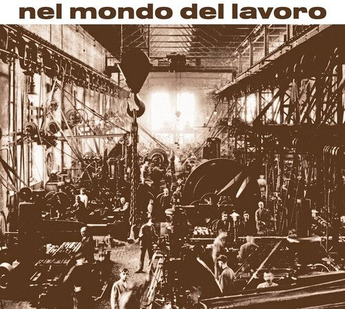 Rino De Filippi - Nel Mondo Del Lavoro