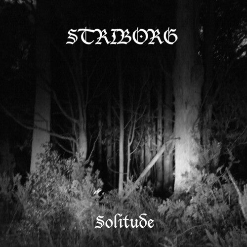 Striborg - SOLITUDE