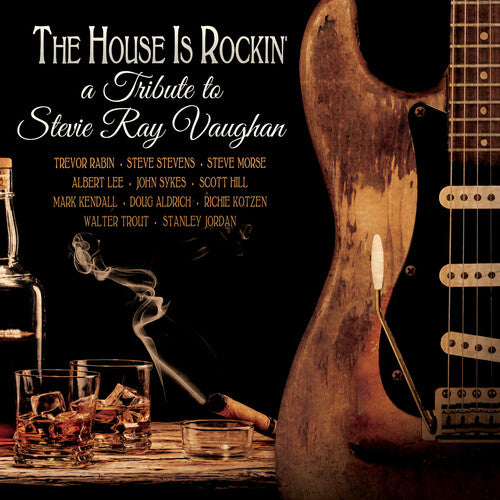 HOUSE IS ROCKIN': TRIBUTE TO STEVIE RAY / VARIOUS - House Is Rockin': Tribute to Stevie Ray / Various