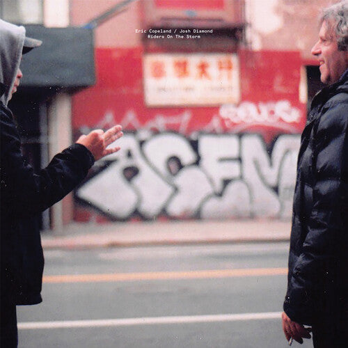 Copeland, Eric / Diamond, Josh - Riders On The Storm