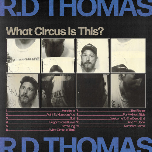 R.D. Thomas - What Circus Is This ?