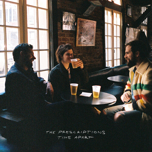 Prescriptions - Time Apart