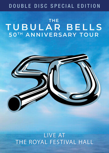 Tubular Bells 50th Anniversary Tour: Live at the - Tubular Bells 50th Anniversary Tour: Live At The Royal Festival Hall