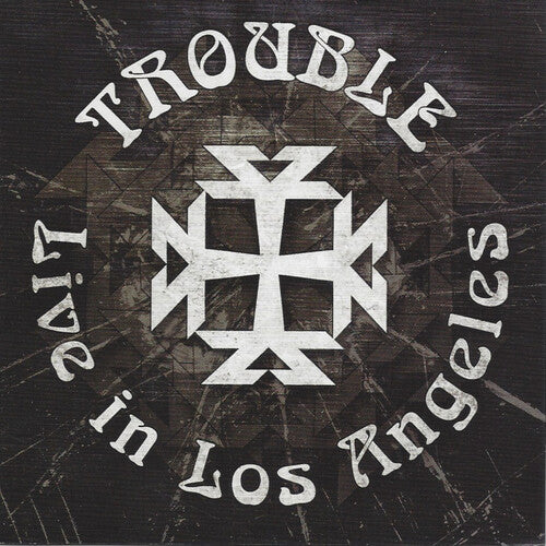 Trouble - Live in Los Angeles