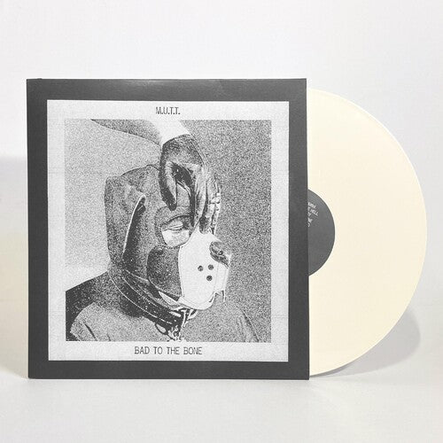 M.u.t.t. - BAD TO THE BONE