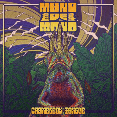 Mano De Mono - Chameleon Tongue