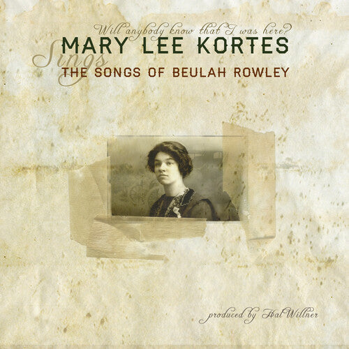 Mary Lee Kortes - The Songs Of Beulah Rowley - Ltd Edition