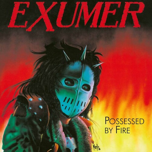 EXUMER - Possessed by Fire