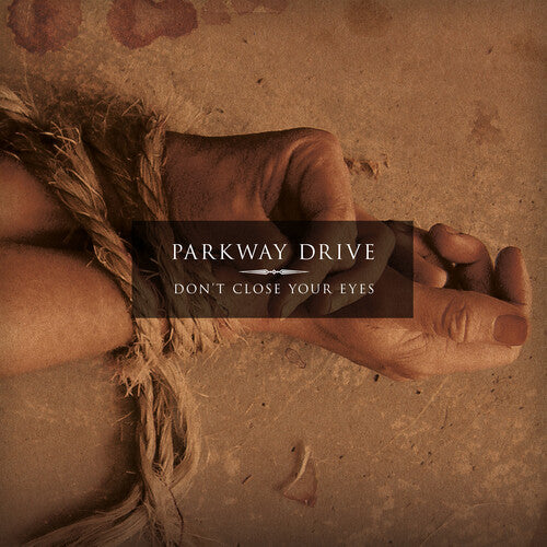 Parkway Drive - Don't Close Your Eyes - Eco Mix