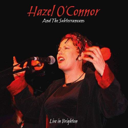Hazel & the Subterraneans O'Connor - Will You: Live In Brighton