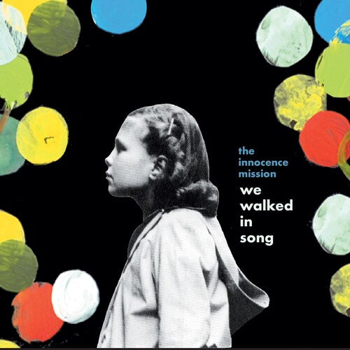 Innocence Mission - We Walked in Song