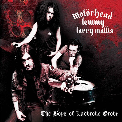Larry Motorhead / Wallis - Boys Of Ladbroke Grove