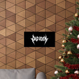 Dad Rock Death Metal Poster