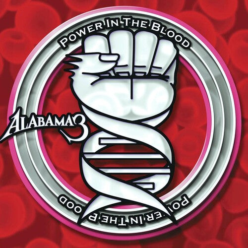 Alabama 3 - Power In The Blood
