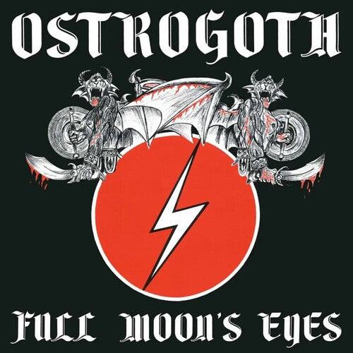 Ostrogoth - Full Moon's Eyes - Bi-color