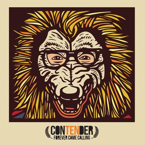 Forever Came Calling - Contender