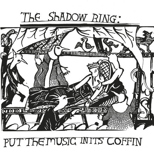 Shadow Ring - Put The Music In Its Coffin