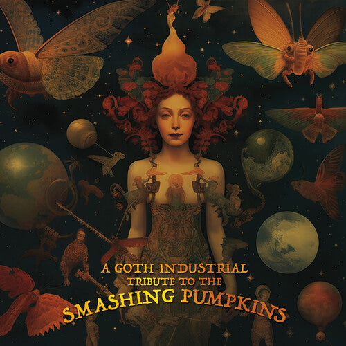 Industrial Tribute to the Smashing Pumpkins / Var - A Goth-Industrial Tribute To The Smashing Pumpkins (Various Artists)