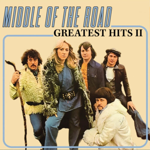 Middle of the Road - Greatest Hits Volume 2