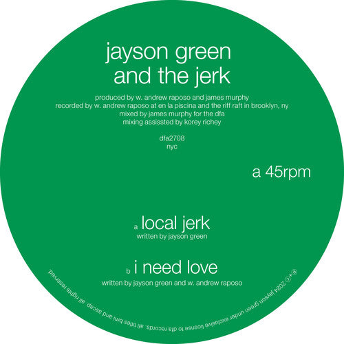 Jayson & the Jerk Green - Local Jerk / I Need Love