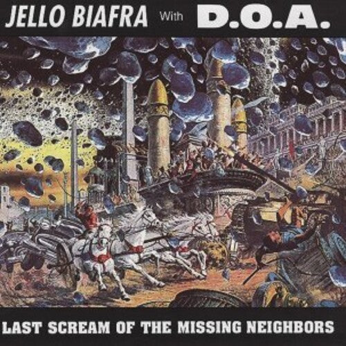 Jello / Doa Biafra - Last Scream Of The Missing Neighbors - Yellow