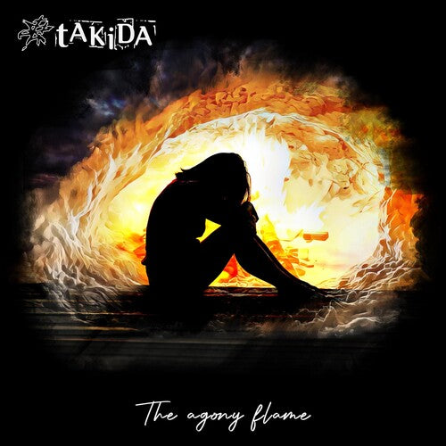 Takida - The Agony Flame