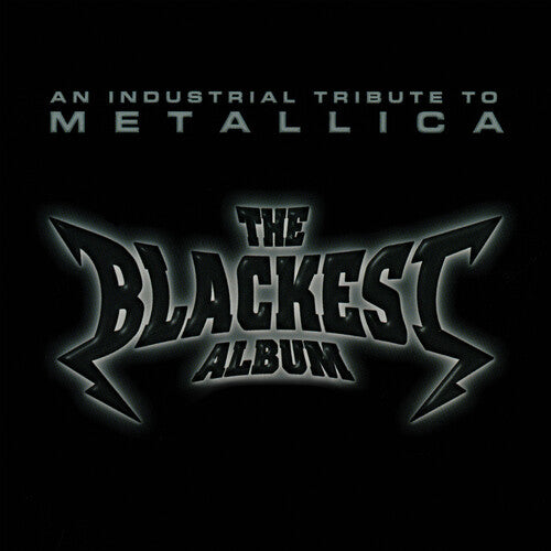 Blackest Album - Tribute to Metallica / Various - The Blackest Album - Industrial Tribute To Metallica (Various Artists)