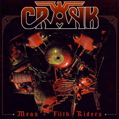 CRANK - Mean Filth Riders