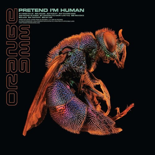 Orange 9mm - Pretend I'm Human - 180gm Colored Vinyl w/ Etched B-side