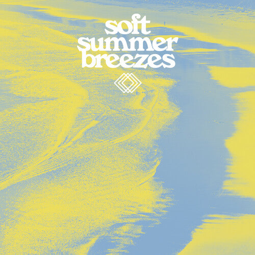 Soft Summer Breezes / Various - Soft Summer Breezes (Various Artists)