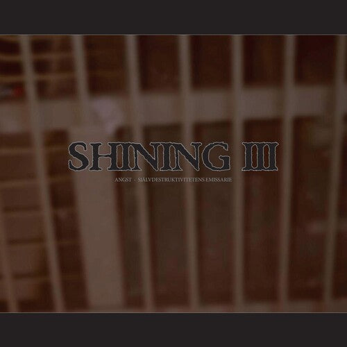 Shining - Iii - Angst