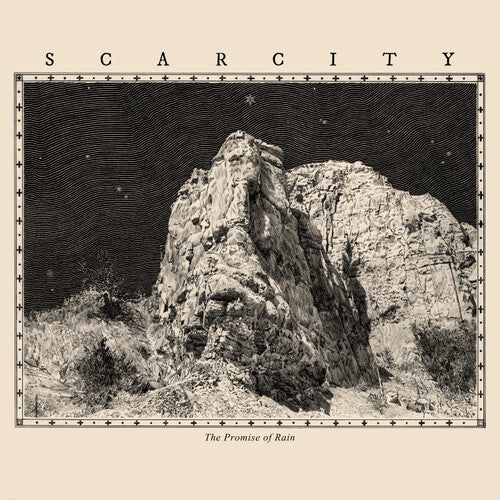 Scarcity - Promise of Rain