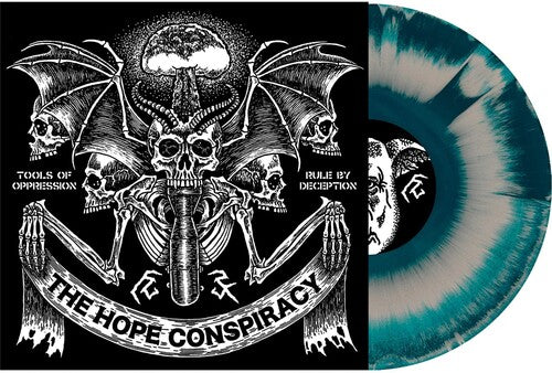 Hope Conspiracy - Tools Of Oppression / Rule By Deception